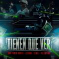 Cover de Tienen Que Ver - Don Pablo Mures, Valentino GRM, Yemil, Jeysons