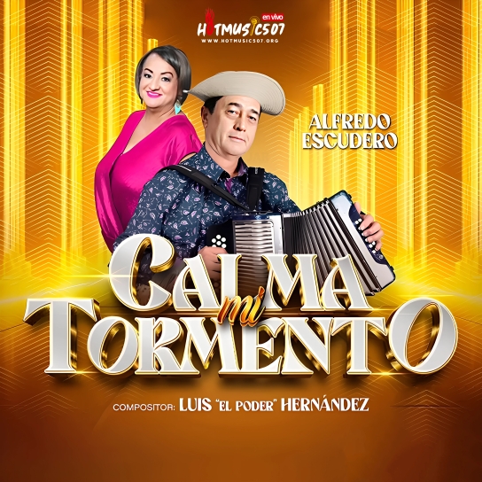 Portada para Calma mi Tormento -  Alfredo Escudero, Leonidas y Los Montañeros
