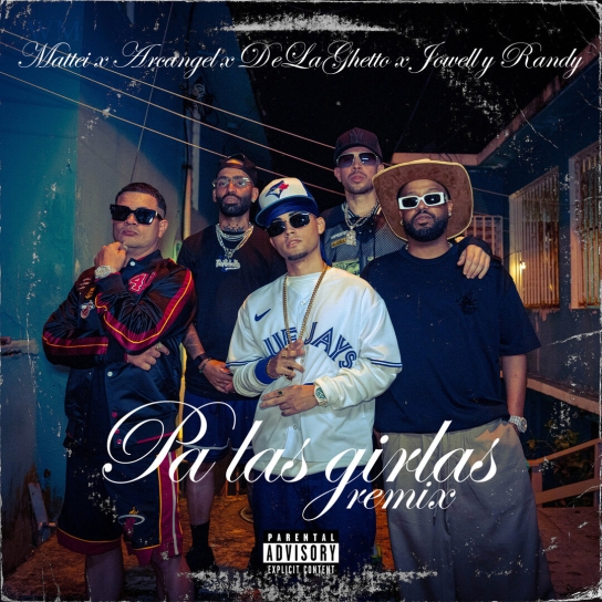 Portada para Pa las girlas (Remix) - Mattei, Arcangel, De La Ghetto, Jowel & Randy