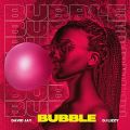 Cover de DJ LIZZY & DAVID JAY - Bubble 