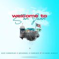 Cover de Alex Gargolas, Arcangel, Farruko, Ky-Mani Marley - Welcome To San Juan
