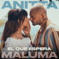 Cover de Anitta, Maluma - El Que Espera