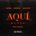 Cover de AriBeatz-Ozuna-Morad-Soolking-Aqui-feat.-Ozuna-Soolking-Morad-Remix
