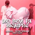 Cover de Barbel, Kevin Roldan, Ruso Beats - NO SON PA SIEMPRE