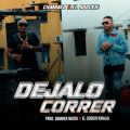 Cover de Chamaco, El Roockie - Dejalo Correr