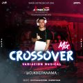 Cover de Crossover Mix - @djkikepanama Ft @seriosteam