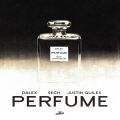 Cover de Dalex, Justin Quiles, Sech - Perfume