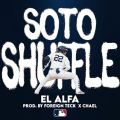 Cover de El Alfa - SOTO SHUFFLE