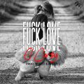 Cover de El Cursy - Fuck Love