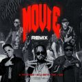 Cover de El Tachi, De La Ghetto, Brray, Akim, Yemil - Movie (Remix)