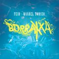 Cover de Feid, Manuel Turizo - BORRAXXA