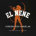 Cover de Foreign Teck, Anuel AA - EL NENE