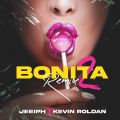 Cover de Jeeiph, Kevin Roldan - Bonita (Remix 2)