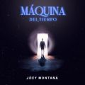 Cover de Joey Montana - Ma?quina del Tiempo