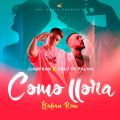 Cover de Juanfran Ft. Fred De Palma, Alberto Quintero - Como Llora (Italian Remix)