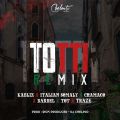 Cover de Kabliz ft Chamaco, Italian Somali, Barbel, Tot, Traze - Totti (Remix)