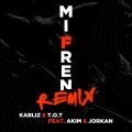 Cover de Kabliz, T.O.T, Akim, Jorkan - Mi Fren (Remix)