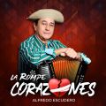 Cover de La Rompe Corazones - Alfredo, Leonidas y Los Montañeros