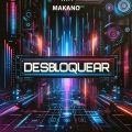 Cover de Makano - Desbloquear