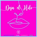 Cover de Menor Menor, Akim, Yemil, Chamaco - Deja El Hilo