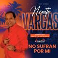 Cover de Nenito Vargas y Los Plumas Negras - No Sufran Por Mi