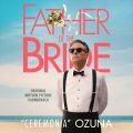 Cover de Ozuna - Ceremonia (From father Of The Bride )
