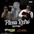 Cover de Plena Retro Mix - Dj.Titin