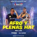 Cover de Afro y Plenas Hat Mix Live - @_samuel.m06_ Ft @djscratchwayne
