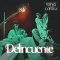 Cover de Sebastian Yatra, Jhay Cortez - Delincuente