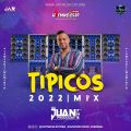 Cover de Tipicos 2022 Mix - @Juan_TheProducers Ft @elsospechoso_criminal