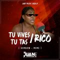 Cover de Tu Vives Rico Tu Tas Rico - @Juan_theproducer ( Dembow Meme )