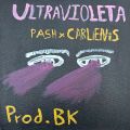 Cover de ULTRAVIOLETA - Pash, Carlienis, BK