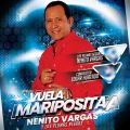 Cover de Vuela Mariposita - Nenito Vargas y Los Plumas Negras