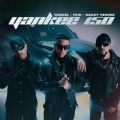 Cover de Yandel, Feid, Daddy Yankee - Yankee 150