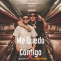 Cover de Me Quedo Contigo - Bulin 47 x Cristhian Collado