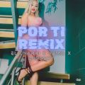 Cover de POR TI (Remix) - El Charri, Yemil, Dubosky