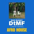 Cover de BAD BUNNY - DtFM (Javish Afro House Remix)