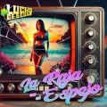 Cover de La Raja En El Espejo - Lucho De Sedas