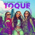Cover de Toque - La Perversa, Anyuri, Farah
