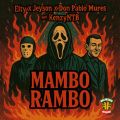 Cover de Mambo Rambo - Elty, JEYSON, Don Pablo Mures