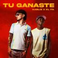 Cover de Tu Ganaste - Kabliz, El Ita