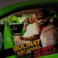 Cover de Lo Que Te Killa - Bulin 47, Arcángel