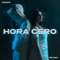 Cover de Hora 0 - NAJWA, Andiex