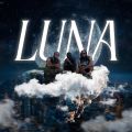 Cover de Luna Vol. 1 - El10, Akim, El Zeta, Ted Prod