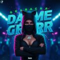 Cover de Dame Un GRR (Guaracha) - Juan_theproducer