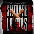 Cover de Siempre la mas (Remix) - Alofoke Music, Yailin la Mas Viral, Ceky Viciny, La gigi