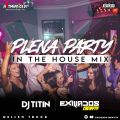 Cover de Plena Party en Casa 2 - @DjTitin507 HelenTruck