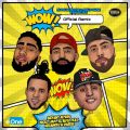 Cover de Bryant Myers Ft. Nicky Jam, El Alfa, Arcangel y Darell - Wow (Remix)